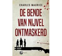 De Bende Van Nijvel Ontmaskerd