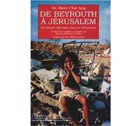 De Beyrouth à Jérusalem Une femme chirurgien chez les Palestiniens - Swee Chai Ang - L'harmattan - broché - Livre