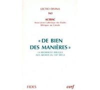 De Bien Des Manières - La Recherche Biblique Aux Abords Du Xxie Siècle