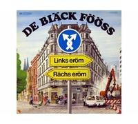 De Bläck Fööss - Links, Rächs Eröm (FOC) [Import]