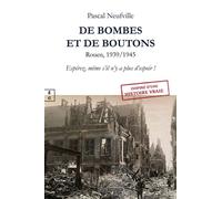 De Bombes et de Boutons Espérez, même s’il n’y a plus d’espoir ! - Pascal Neufville - EDITIONS COMPLICITES - ebook (ePub) - Essai