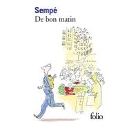 De bon matin - Jean-Jacques Sempé - Gallimard - Poche - Bande dessinée