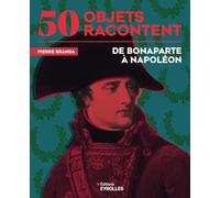 De Bonaparte à Napoléon