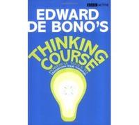De Bono's Thinking Course (New Edition)