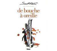 Serre / Les Integrales : De bouche à oreille