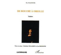 De bouche à oreille - Mazodier Nic - L'harmattan - broché - Livre