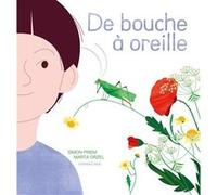 De bouche à oreille Simon Priem (Auteur), Marta Orzel (Illustration)