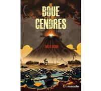 De boue et de cendres Amélie Antoine (Auteur)