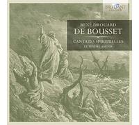 De Bousset: Cantates Spirituelles