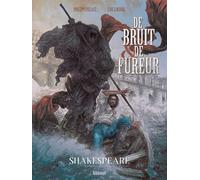 Philippe Pelaez – De Bruit et de Fureur – Tome 01 : Shakespeare – Glénat
