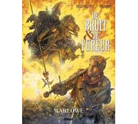 De Bruit et de Fureur - Tome 02: Marlowe