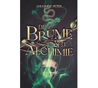 De brume et d'alchimie