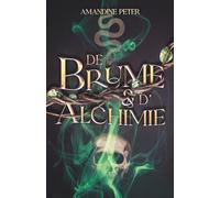 De brume et d'alchimie
