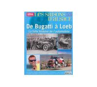 De Bugatti à Loeb : la folle histoire de l'automobile - Collectif - Dernieres Nouvelles D'alsace - broché - Revue