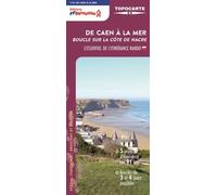De Caen à la mer: Boucle sur la Côte de Nacre