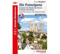 Via Francigena À Travers Les Hauts-De-France - De Canterbury À Reims