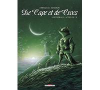 De Cape et de Crocs - Intégrale T09 à T10