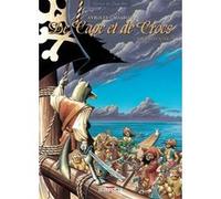 De Cape et de Crocs T02 - Pavillon noir ! Alain Ayroles (Scénario), Jean-Luc Masbou (Dessinateur)