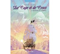 De cape et de crocs t07 - chasseurs de chimeres Chasseurs de chimères - Alain Ayroles - Delcourt - cartonné - Bande dessinée