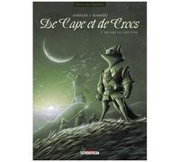 De Cape et de Crocs T09 - Revers de fortune