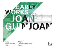 De Castro, Alfonso Calderón - Guinjoan: Frühe Klavierwerke Vol. 2 [Import]