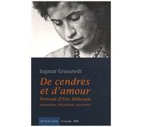 De Cendres Et D'amour - Portrait D'etty Hillesum