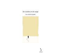 De Cendres Et De Neige