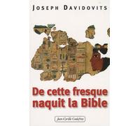 De cette fresque naquit la Bible