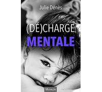 (Dé)charge mentale