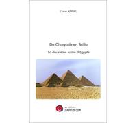 De Charybde En Scilla : La Deuxième Sortie D'egypte