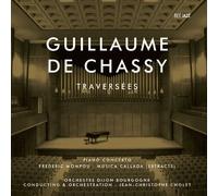 De Chassy, Guillaume - Traversees