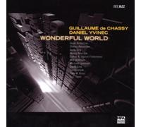 De Chassy,Guillaume - Wonderful World [Import]