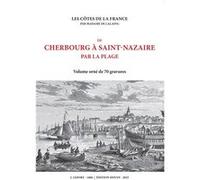 De Cherbourg à Saint-Nazaire par la plage Mme de Lalaing (Auteur)