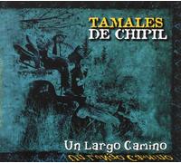 De Chipil Tamales - Un Largo Camino [Import]