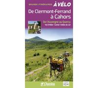 De Clermont-Ferrand à Cahors à vélo