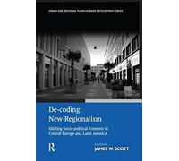 De-Coding New Regionalism