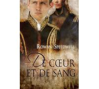 de Coeur Et de Sang (Translation)