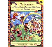 De Colores and Other Latin American Folksongs for Children