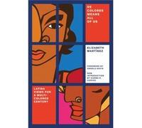De Colores Means All Of Us Elizabeth Martinez, (Auteur)