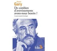 De combien d'avertissements avons-nous besoin ? Romain Gary (Auteur), Igor Krtolica (Préface), Pierre-Emmanuel Dauzat (Traduction)