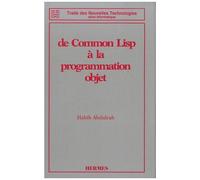 De Common Lisp À La Programmation Objet