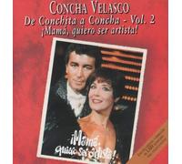 De Conchita a Concha vol.2: ¡Mamá, quiero ser artista!