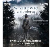 De connivence avec un assassin - Bartłomiej Kowaliński (Hörbuch auf Polnisch)