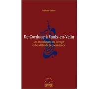 De Cordoue à Vaulx-en-Velin - les musulmans en Europe et les défis de la coexistence - Stéphane Lathion - Georg - Livre