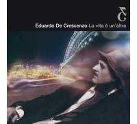 Eduardo de Crescenzo - La Vita E Un Altra [Import]