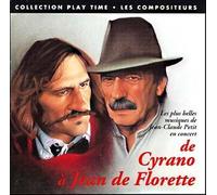 Jean-Claude Petit - De Cyrano à Jean de Florette