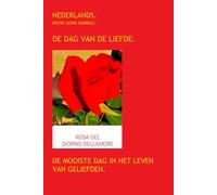 DE DAG VAN DE LIEFDE.