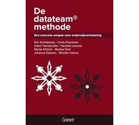 De datateam methode. Een concrete aanpak voor onderwijsverbetering: Een concrete aanpak voor onderwijsverbetering