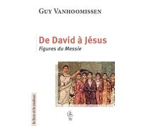 De David À Jésus - Figures Du Messie 2026