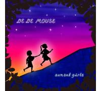 De De Mouse - Sunset Girls [Import]